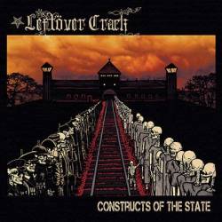 Leftöver Crack : Constructs of the State